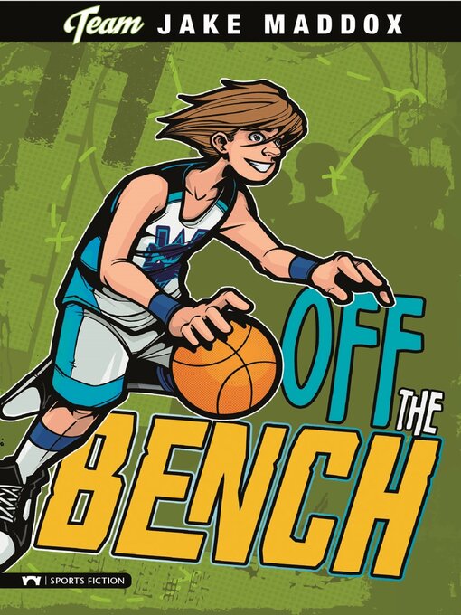 Title details for Off the Bench by Jake Maddox - Wait list